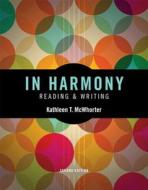 In Harmony: Reading and Writing di Kathleen T. McWhorter edito da Pearson Education