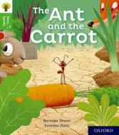 Oxford Reading Tree Story Sparks: Oxford Level 2: The Ant and the Carrot di Narinder Dhami edito da Oxford University Press