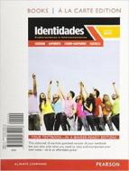 Identidades: Exploraciones E Interconexiones di Paloma Lapuerta, Judith E. Liskin-Gasparro, Matilde Olivella Castells edito da Prentice Hall