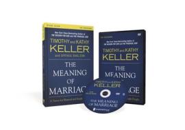 The Meaning of Marriage Study Guide: A Vision for Married and Single People [With DVD] di Timothy Keller, Kathy Keller edito da ZONDERVAN