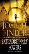 Extraordinary Powers di Joseph Finder edito da ST MARTINS PR