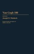 Van Gogh 100 edito da Greenwood Press