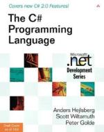 The C# Programming Language di Anders Hejlsberg, Scott Wiltamuth, Peter Golde edito da Pearson Education