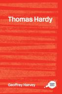 Thomas Hardy di Geoffrey (University of Reading Harvey edito da Taylor & Francis Ltd
