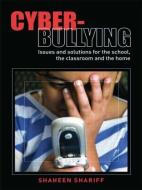 Cyber-Bullying di Shaheen Shariff edito da Routledge