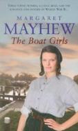 The Boat Girls di Margaret Mayhew edito da Corgi Books