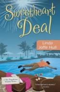 Sweetheart Deal di Linda Joffe Hull edito da Llewellyn Publications,u.s.