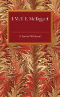 J. McTaggart E. McTaggart di G. Lowes Dickinson edito da Cambridge University Press