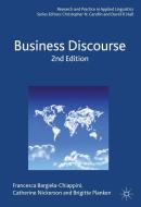 Business Discourse di Francesca Bargiela-Chiappini, Catherine Nickerson, B. Planken edito da SPRINGER NATURE