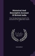 Historical And Descriptive Account Of British India di Hugh Murray edito da Palala Press