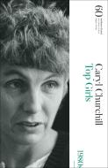 Top Girls: 60 Years of Modern Plays di Caryl Churchill edito da METHUEN