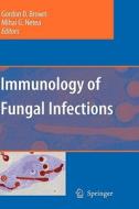 Immunology of Fungal Infections edito da Springer-Verlag GmbH