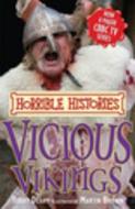 Vicious Vikings di Terry Deary edito da Scholastic