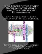 Final Report of the Review Group on Intelligence and Communications Technologies: Enhanced with Text Analytics by Pagekicker di Review Group on Intelligence and Communi, Pagekicker Robot Jellicoe edito da Createspace