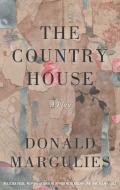 The Country House (Tcg Edition) di Donald Margulies edito da MARTIN E SEGAL THEATRE CTR