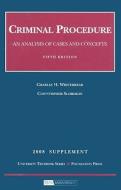 Criminal Procedure: An Analysis of Cases and Concepts di Christopher Slobogin, Charles H. Whitebread edito da Foundation Press