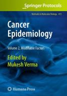 Cancer Epidemiology edito da Humana Press
