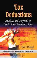 Tax Deductions edito da Nova Science Publishers Inc
