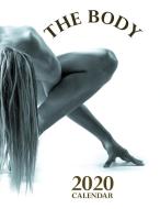 The Body 2020 Calendar di Lotus Art Calendars edito da LIGHTNING SOURCE INC