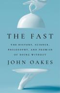 Fast di John Oakes edito da Simon + Schuster Inc.