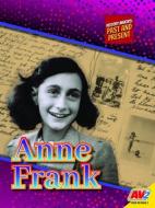 Anne Frank di Pamela McDowell edito da AV2