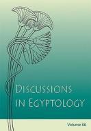 Discussions in Egyptology 65 edito da Oxbow Books