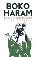 Boko Haram di Virginia Comolli edito da C Hurst & Co Publishers Ltd
