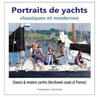 Portraits de yachts classiques et modernes di Joel Douillet edito da Books on Demand