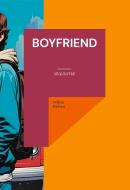 Boyfriend di Solène Debrue edito da Books on Demand
