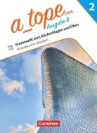 A_tope.com - Spanisch Spätbeginner Band 1. Bayern - Grammatikheft zum Nachschlagen und Üben edito da Cornelsen Verlag GmbH
