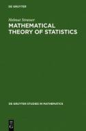 Mathematical Theory of Statistics: Statistical Experiments and Asymptotic Decision Theory di Helmut Strasser edito da Walter de Gruyter