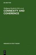 Connexity and Coherence: Analysis of Text and Discourse edito da Walter de Gruyter