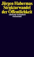 Strukturwandel der Öffentlichkeit di Jürgen Habermas edito da Suhrkamp Verlag AG