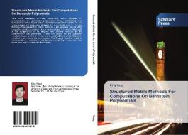 Structured Matrix Methods For Computatio di NING YANG edito da Lightning Source Uk Ltd
