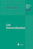 Cell Immortalization edito da Springer Berlin Heidelberg