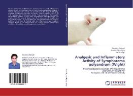 Analgesic and Inflammatory Activity of Symphorema polyandrum (Wight) di Ravindra Dwivedi, Gaurav Upadhyay, Kunal Singh edito da LAP Lambert Academic Publishing