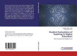Student Evaluations of Teaching in Higher Education di Seyedeh Azadeh Safavi, Kamariah Abu Bakar edito da LAP Lambert Academic Publishing