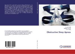 Obstructive Sleep Apnea di Sumita Singh, Mayank Vermani, Sunny Garg edito da LAP Lambert Academic Publishing