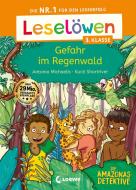 Leselöwen 3. Klasse - Amazonas-Detektive: Gefahr im Regenwald di Antonia Michaelis edito da Loewe Verlag GmbH