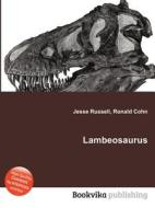 Lambeosaurus di Jesse Russell, Ronald Cohn edito da Book On Demand Ltd.