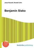 Benjamin Sisko di Jesse Russell, Ronald Cohn edito da Book On Demand Ltd.
