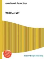 Walther Mp edito da Book On Demand Ltd.