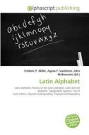 Latin Alphabet edito da Alphascript Publishing