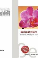Bulbophyllum Dibothron edito da Betascript Publishing