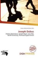 Joseph Dubuc edito da Dign Press