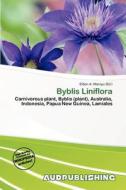 Byblis Liniflora edito da Aud Publishing