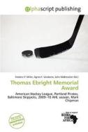 Thomas Ebright Memorial Award edito da Alphascript Publishing