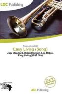 Easy Living (song) edito da Loc Publishing