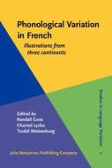 Phonological Variation In French edito da John Benjamins Publishing Co