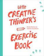 Little Creative Thinker's Exercise Book di Dorte Nielsen, Katrine Granholm edito da Laurence King Verlag GmbH